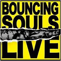 The Bouncing Souls : Live